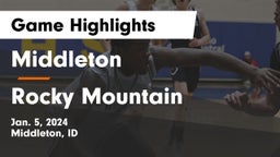 Middleton  vs Rocky Mountain  Game Highlights - Jan. 5, 2024