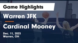 Warren JFK vs Cardinal Mooney  Game Highlights - Dec. 11, 2023