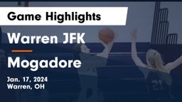 Warren JFK vs Mogadore  Game Highlights - Jan. 17, 2024