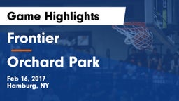 Frontier  vs Orchard Park  Game Highlights - Feb 16, 2017