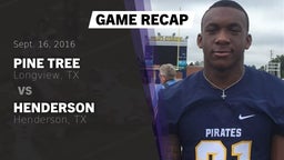 Recap: Pine Tree  vs. Henderson  2016