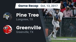 Recap: Pine Tree  vs. Greenville  2017