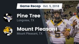 Recap: Pine Tree  vs. Mount Pleasant  2018