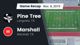 Recap: Pine Tree  vs. Marshall  2019