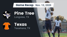 Recap: Pine Tree  vs. Texas  2020