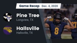Recap: Pine Tree  vs. Hallsville  2020