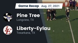 Recap: Pine Tree  vs. Liberty-Eylau  2021
