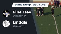 Recap: Pine Tree  vs. Lindale  2021