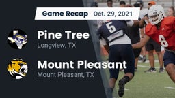 Recap: Pine Tree  vs. Mount Pleasant  2021