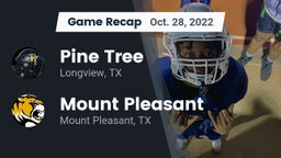 Recap: Pine Tree  vs. Mount Pleasant  2022