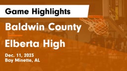 Baldwin County  vs Elberta High  Game Highlights - Dec. 11, 2023
