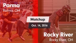 Matchup: Parma  vs. Rocky River  2016