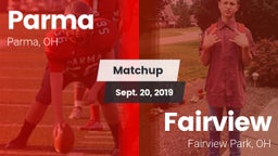 Matchup: Parma  vs. Fairview  2019