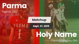 Matchup: Parma  vs. Holy Name  2019