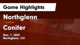Northglenn  vs Conifer Game Highlights - Dec. 7, 2023