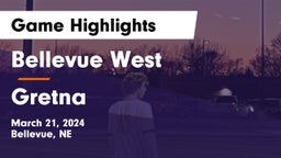 Bellevue West  vs Gretna  Game Highlights - March 21, 2024