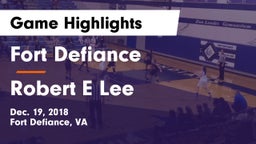 Fort Defiance  vs Robert E Lee Game Highlights - Dec. 19, 2018