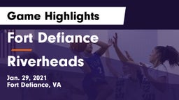 Fort Defiance  vs Riverheads  Game Highlights - Jan. 29, 2021