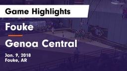 Fouke  vs Genoa Central  Game Highlights - Jan. 9, 2018