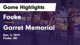 Fouke  vs Garret Memorial Game Highlights - Dec. 2, 2019