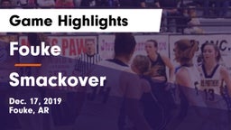 Fouke  vs Smackover  Game Highlights - Dec. 17, 2019