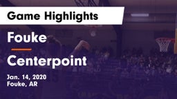 Fouke  vs Centerpoint  Game Highlights - Jan. 14, 2020