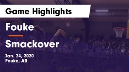 Fouke  vs Smackover  Game Highlights - Jan. 24, 2020