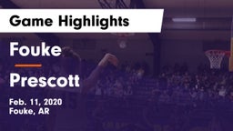 Fouke  vs Prescott  Game Highlights - Feb. 11, 2020