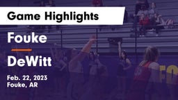 Fouke  vs DeWitt  Game Highlights - Feb. 22, 2023