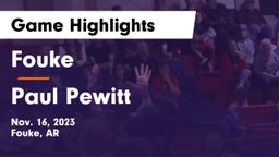 Fouke  vs Paul Pewitt Game Highlights - Nov. 16, 2023