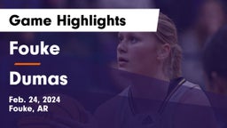 Fouke  vs Dumas  Game Highlights - Feb. 24, 2024