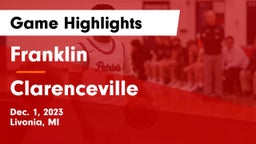Franklin  vs Clarenceville  Game Highlights - Dec. 1, 2023