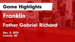 Franklin  vs Father Gabriel Richard  Game Highlights - Dec. 8, 2023