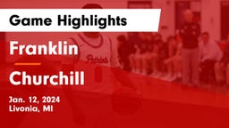 Franklin  vs Churchill  Game Highlights - Jan. 12, 2024