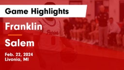 Franklin  vs Salem  Game Highlights - Feb. 22, 2024