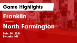 Franklin  vs North Farmington  Game Highlights - Feb. 28, 2024