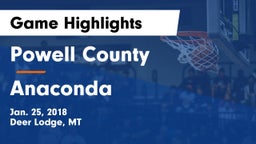 Powell County  vs Anaconda  Game Highlights - Jan. 25, 2018