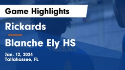 Rickards  vs Blanche Ely HS Game Highlights - Jan. 12, 2024