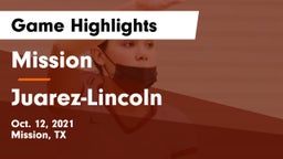 Mission  vs Juarez-Lincoln  Game Highlights - Oct. 12, 2021