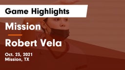 Mission  vs Robert Vela  Game Highlights - Oct. 23, 2021