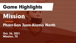 Mission  vs Pharr-San Juan-Alamo North  Game Highlights - Oct. 26, 2021