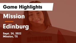 Mission  vs Edinburg  Game Highlights - Sept. 24, 2022