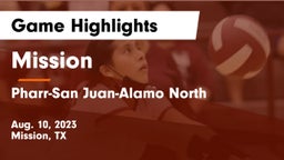 Mission  vs Pharr-San Juan-Alamo North  Game Highlights - Aug. 10, 2023