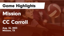 Mission  vs CC Carroll Game Highlights - Aug. 26, 2023