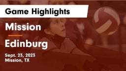 Mission  vs Edinburg  Game Highlights - Sept. 23, 2023