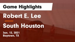 Robert E. Lee  vs South Houston  Game Highlights - Jan. 12, 2021