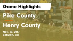 Pike County  vs Henry County  Game Highlights - Nov. 18, 2017