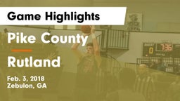 Pike County  vs Rutland  Game Highlights - Feb. 3, 2018