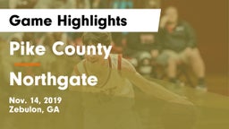 Pike County  vs Northgate  Game Highlights - Nov. 14, 2019