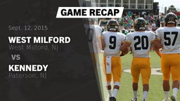 Recap: West Milford  vs. Kennedy  2015